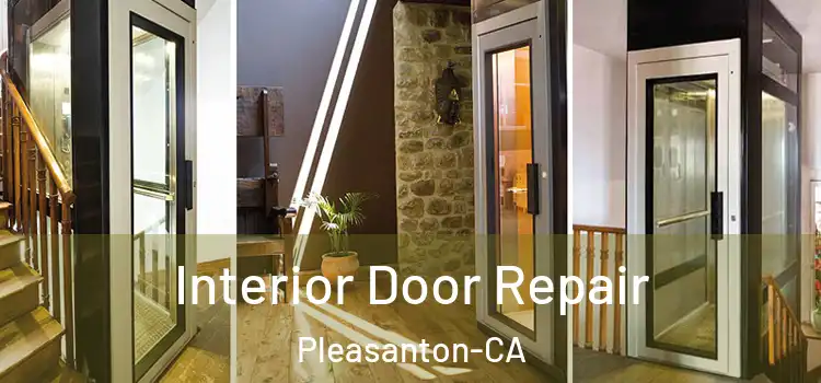  Interior Door Repair Pleasanton-CA